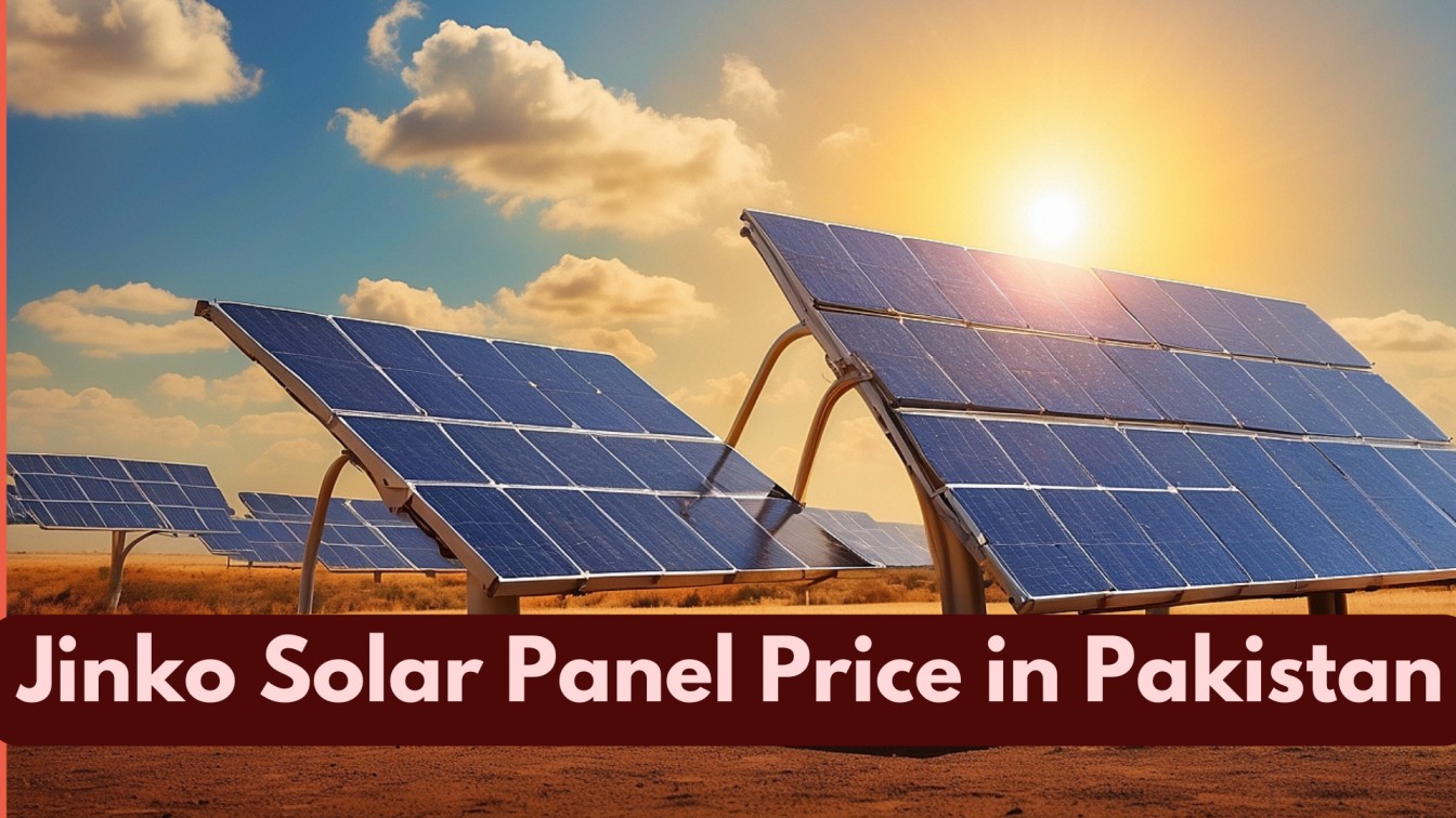 Jinko Solar Panel Price in Pakistan -2024
