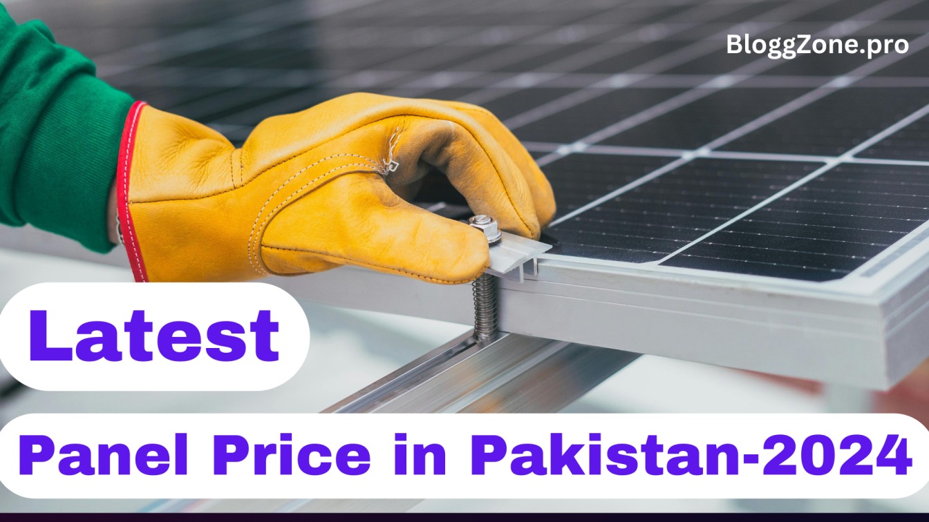 Latest Solar Panel Prices in Pakistan-2024