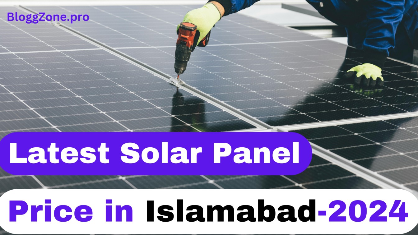 Solar Panel Price In Islamabad-2024