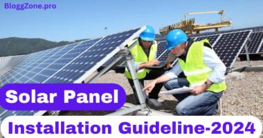 Solar Panel Installation Guideline 2024